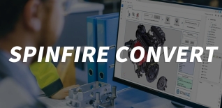 SpinFire Convert（CAD转换与轻量化发布）
